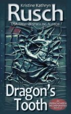 Dragon's Tooth: An Abracadabra Incorporated Novella