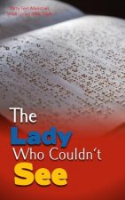 The lady who couldn't see