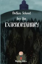 Dolbin School for the Extraordinary