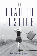 The Road to Justice