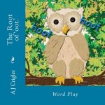 The Root of 'oot.': Word Play