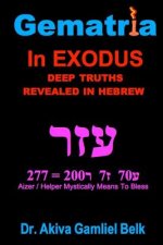 Gematria Azer - A Taste Of Torah From Exodus
