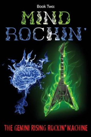 Book Two: Mind Rockin'