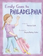 Emily Goes to Philadelphia