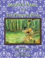 Sherlock Ferret and the Poisoned Pond