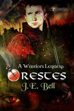 A Warrior's Legacy: Orestes