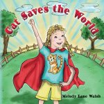 Cat Saves the World
