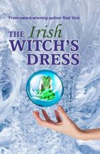 The Irish Witch's Dress