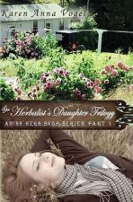 The Herbalist's Daughter Trilogy