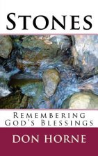 Stones: Remembering God's Blessings