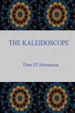 The Kaleidoscope: A Suburban Fantasy