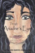 Through Ariadne's Eyes