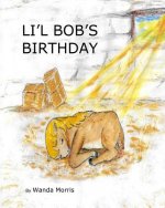 Li'l Bob's Birthday: A Pony Tale
