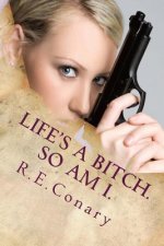 Life's a Bitch. So am I.: Rachel Cord Confidential Investigations