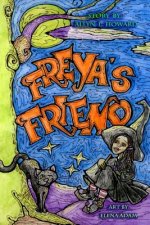 Freya's Friend: Full Color Illustrations