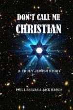 Don't Call Me Christian