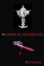 Murder in Silverplate