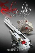 Love Letter: Guns N' Roses