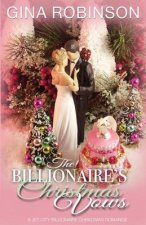 The Billionaire's Christmas Vows: A Jet City Billionaire Christmas Romance