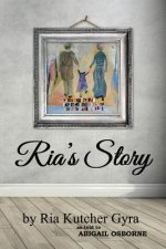 Ria's Story