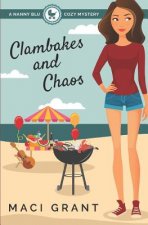 Clambakes and Chaos: A Nanny Blu Cozy Mystery