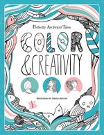 Perfectly Awkward Tales: Color & Creativity