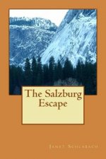 The Salzburg Escape
