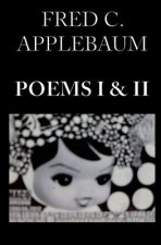 Poems I and II