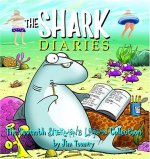 The Shark Diaries: The Seventh Sherman's Lagoon Collection