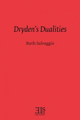 Dryden's Dualities