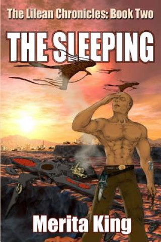The Lilean Chronicles: Book Two The Sleeping