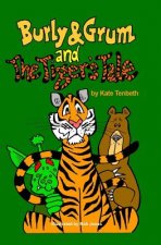 Burly & Grum and The Tiger's Tale: A Burly & Grum Short Story