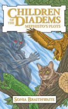 Children of the Diadems: Book Two - Mephisto's Plots