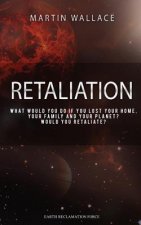 Retaliation: Earth Reclamation Force