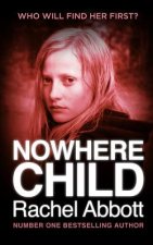 Nowhere Child: A Short Novel