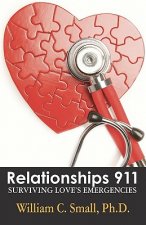 Relationships 911: Surviving Love's Emergencies