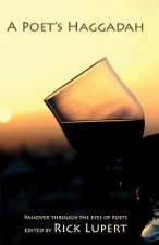 A Poet's Haggadah: Passover Through the Eyes of Poets