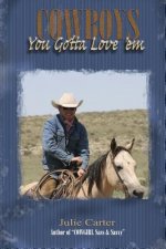 Cowboys - You Gotta Love 'Em
