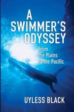 A Swimmer's Odyssey: From the Plains to the Pacific