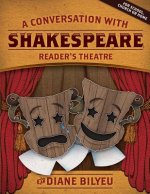 A Conversation With Shakespeare - Reader's Theatre