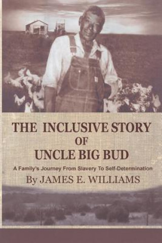The Inclusive Story Of Uncle Big Bud