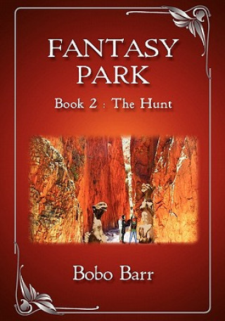 Fantasy Park Book 2: The Hunt