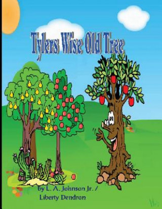Tyler's Wise Old Tree