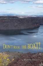 Don't Rock... the Boat!