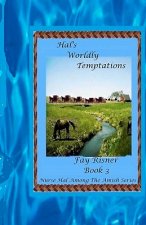 Hal's Worldly Temptations: Nurse Hal Among The Amish