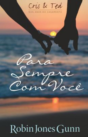 Para Sempre Com Voc?