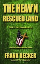 The Heav'n Rescued Land