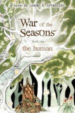 War of the Seasons: The Human