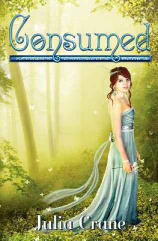 Consumed: Keegan's Chronicles