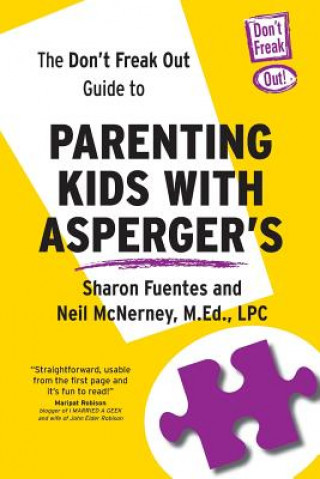 The Don't Freak Out Guide To Parenting Kids With Asperger's